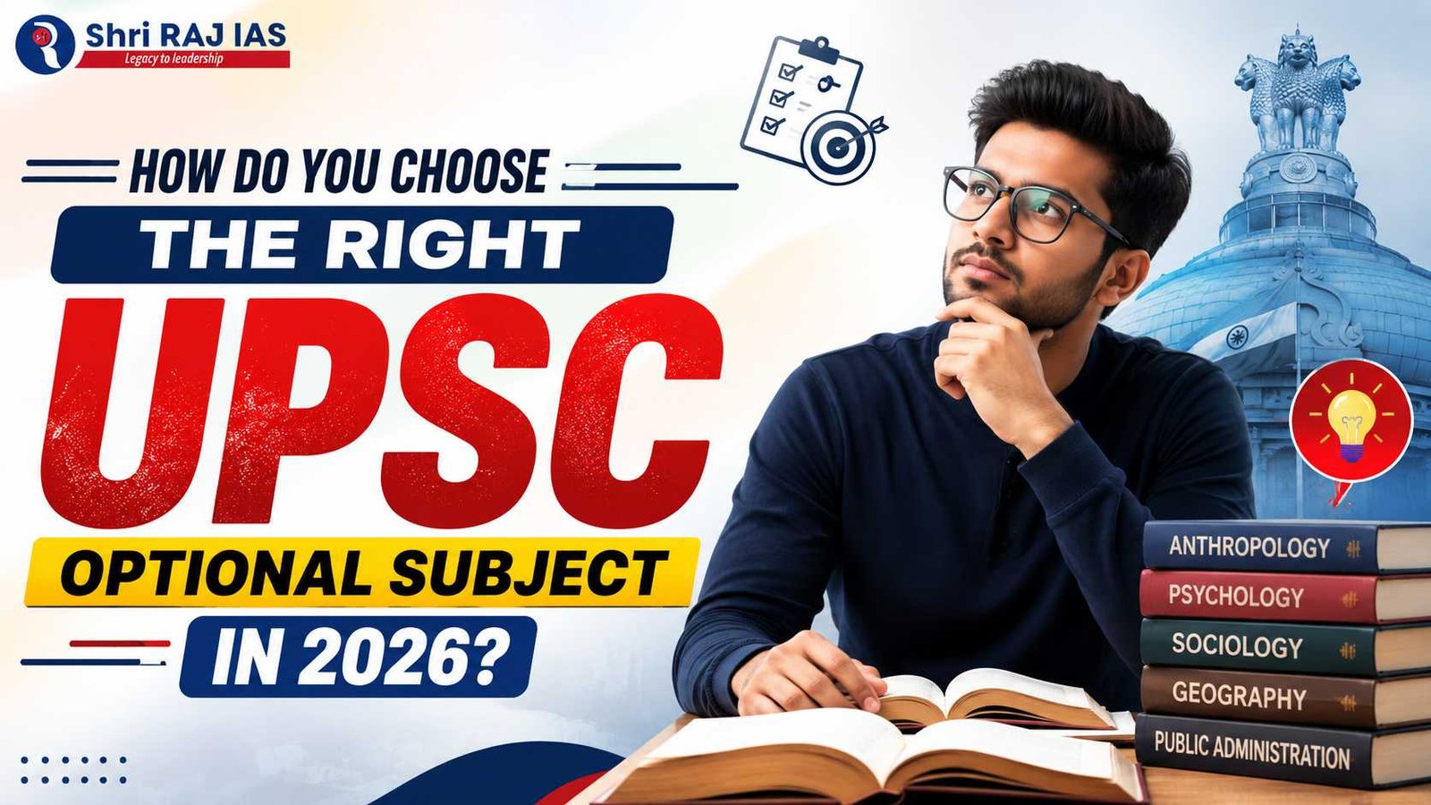How Do You Choose the Right UPSC Optional Subject in 2026?