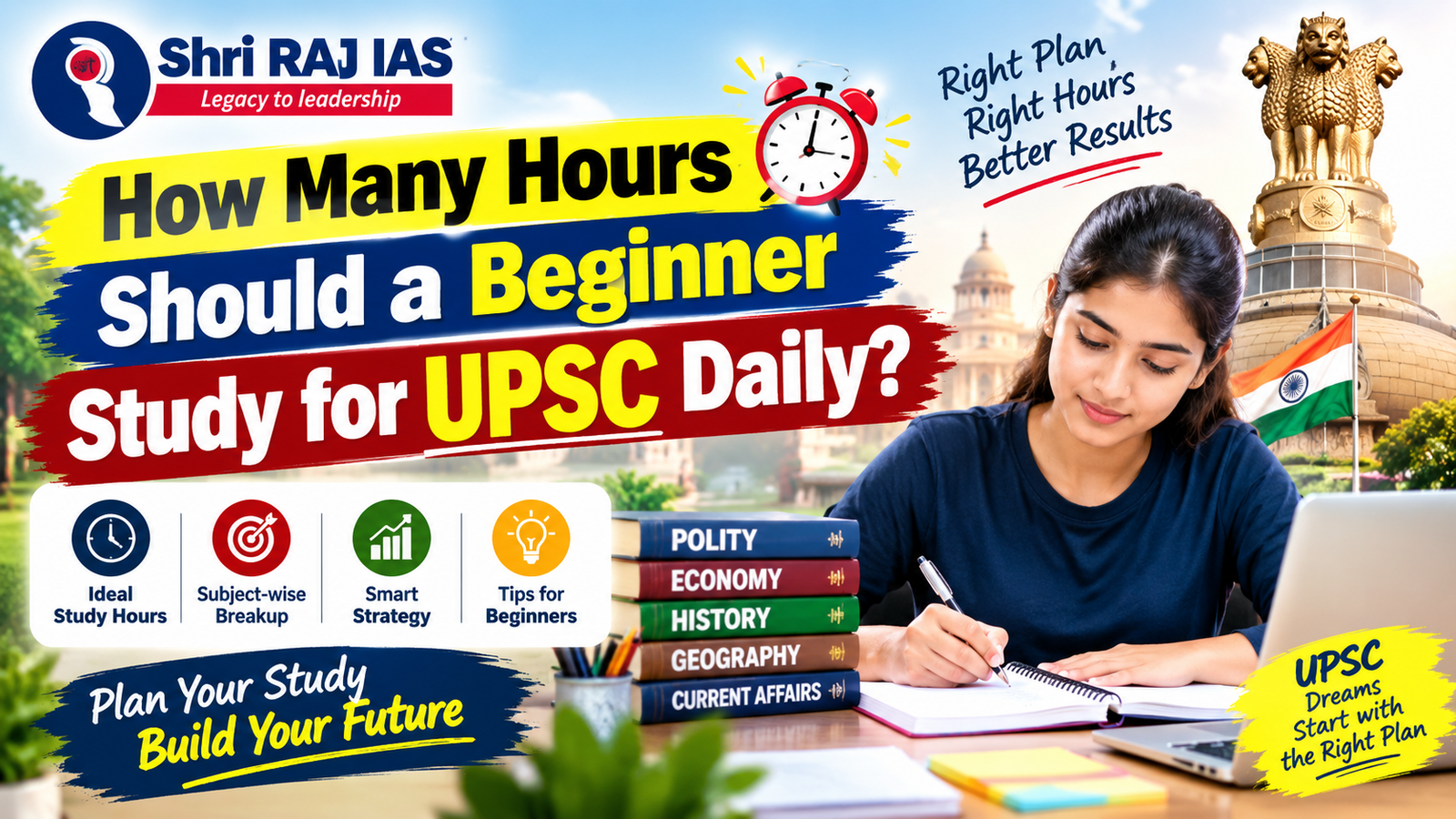 How Many Hours Should a Beginner Study for UPSC Daily?
